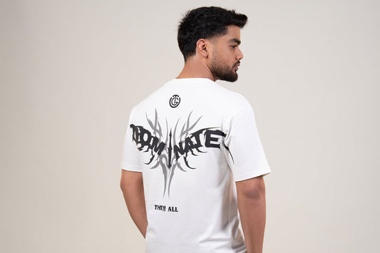 DOMINATE THEM ALL - WHITE TSHIRT (Oversized)